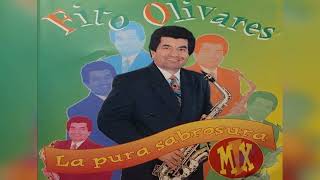 Fito Olivares - La pura sabrosura mix CD