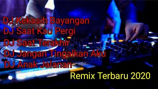 DUGEM HITS 2020 DJ KEKASIH BAYANGAN || DJ SAAT KAU PERGI NONSTOP SPESIAL DJ TERBARU [JCR DJ™]