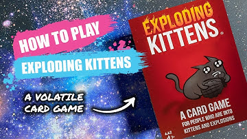 How to Play Exploding Kittens | Board Game Rules & Instructions