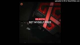 rejecta-set-myself-free-extended-mix