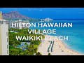 Hilton Hawaiian Village Waikiki Beach Resort - Gorgeous Views of the Diamond Head and Waikiki Beach