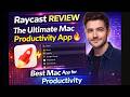 Raycast Review – The Ultimate Mac Productivity App 🔥|Best Mac App for Productivity