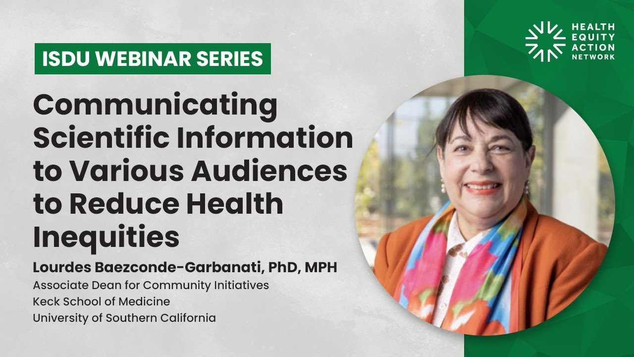 Communicating Scientific Information to Various Audiences to Reduce Health Inequities