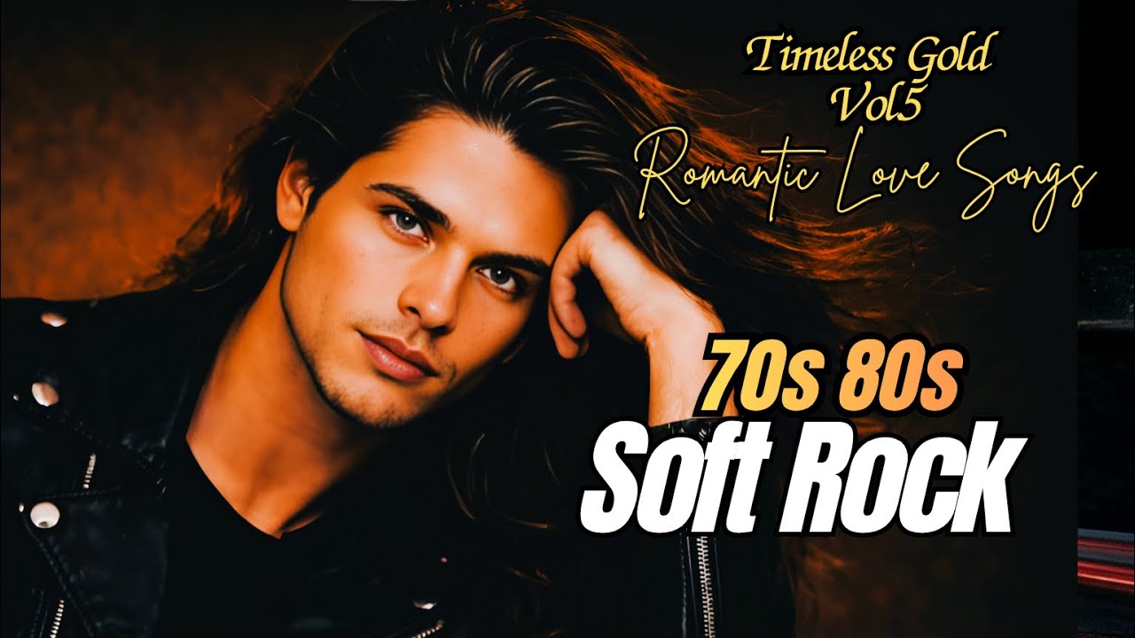 Best Romantic Soft Rock 70s 80s 90s Vol.4| Love Ballads 