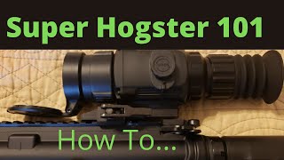 Super Hogster 101