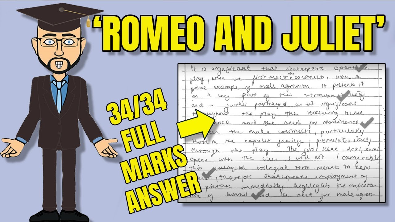 literature search 100% Full Marks Exam Answer 14: 'Romeo and Juliet'
