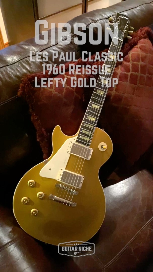⭐️ Gibson Les Paul Classic Gold Top Lefty 1960 Reissue