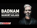 Badnam  mankirt aulakh  dj flow  singga  latest punjabi song 2023