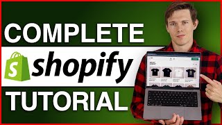BEST Shopify Tutorial in 2024  Set Up A Profitable Shopify Store StepByStep