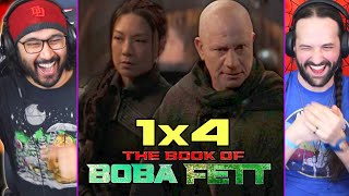 THE BOOK OF BOBA FETT 1x4 REACTION!! 