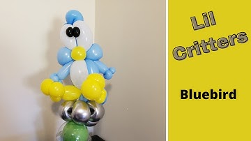 Lil Critter Bluebird - A balloon twisting tutorial.