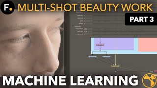 3 - Applying & Improving Results | Multi-Shot Beauty Work Using CopyCat | Machine Learning in Nuke screenshot 5