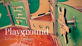 Playground - A Cinematic Short Film | Based on a True Story