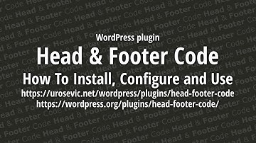 Head Footer Code: How To Install, Configure and Use