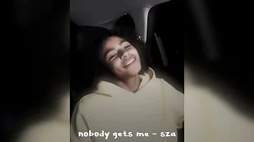 nobody gets me - sza (sped up)