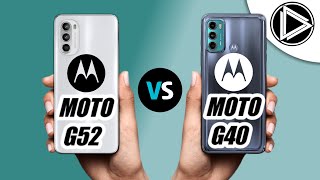 Motorola G52 Vs Motorola G40