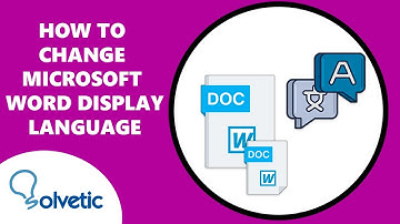 How to Change Microsoft Word Display Language