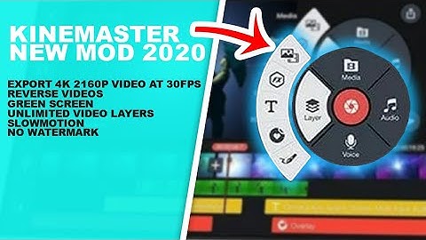 KineMaster New Mod 2020 | Unlimited Video Layer | No Watermark