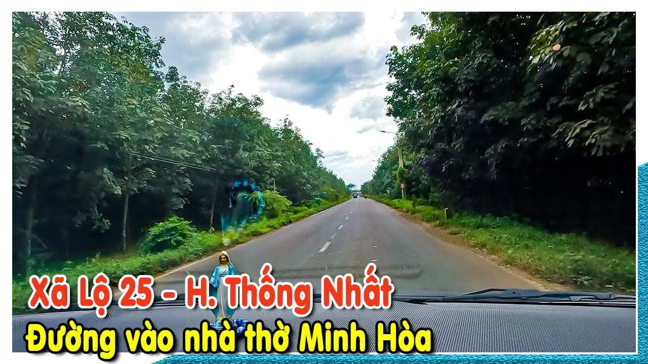 Xã lộ 25 huyện Thống Nhất tỉnh Đồng Nai | Đường vào... - youtube