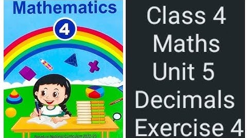 Class 4 Unit 5 Decimals Exercise 4 Multiplication & Division of Decimals, National Book Foundation 