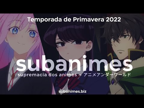 10 animes inéditos que podem te interessar da temporada Primavera 2022