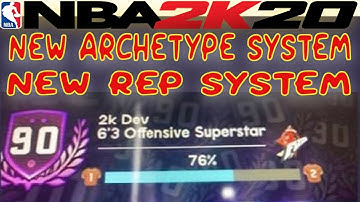 NBA 2K20 - NEW ARCHETYPE SYSTEM & REP SYSTEM - (POSSIBLE REVEAL)
