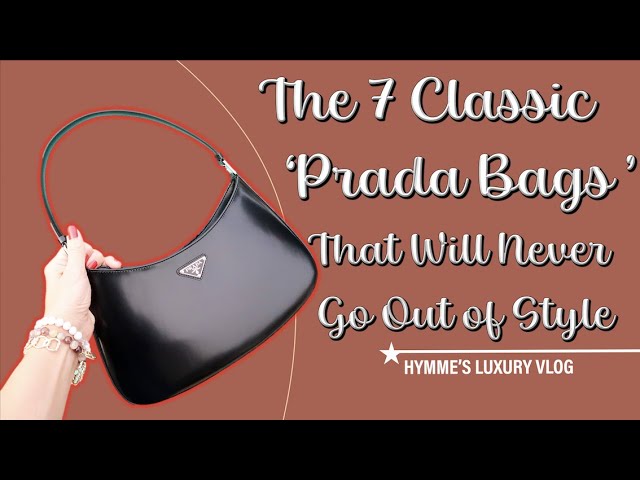 The 7 Classic Prada Bags That Will Never Go Out of Style 