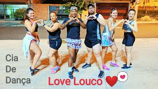 Love Louco - Mc G15 e Anna Catarina (Coreografia)