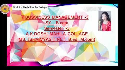 Sy bcom BM lecture 27 by pro Ms Isha Vyas