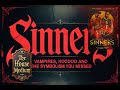 🎙️ Sinners — Vampires, Voodoo, and the Symbolism You Missed