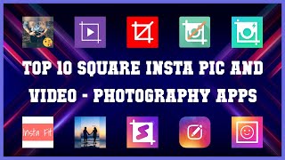 Top 10 Square Insta Pic And Video Android Apps screenshot 4