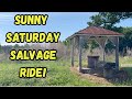 Sunny Saturday Salvage Ride!