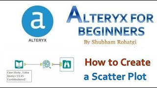 Alteryx - How to Create a Scatter Plot