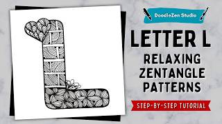 Filling Letter L | With Beautiful Zentangle Patterns Calm Art 🌿