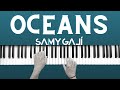 Samy Galí Piano - Oceans (Solo Piano Cover | Hillsong United)