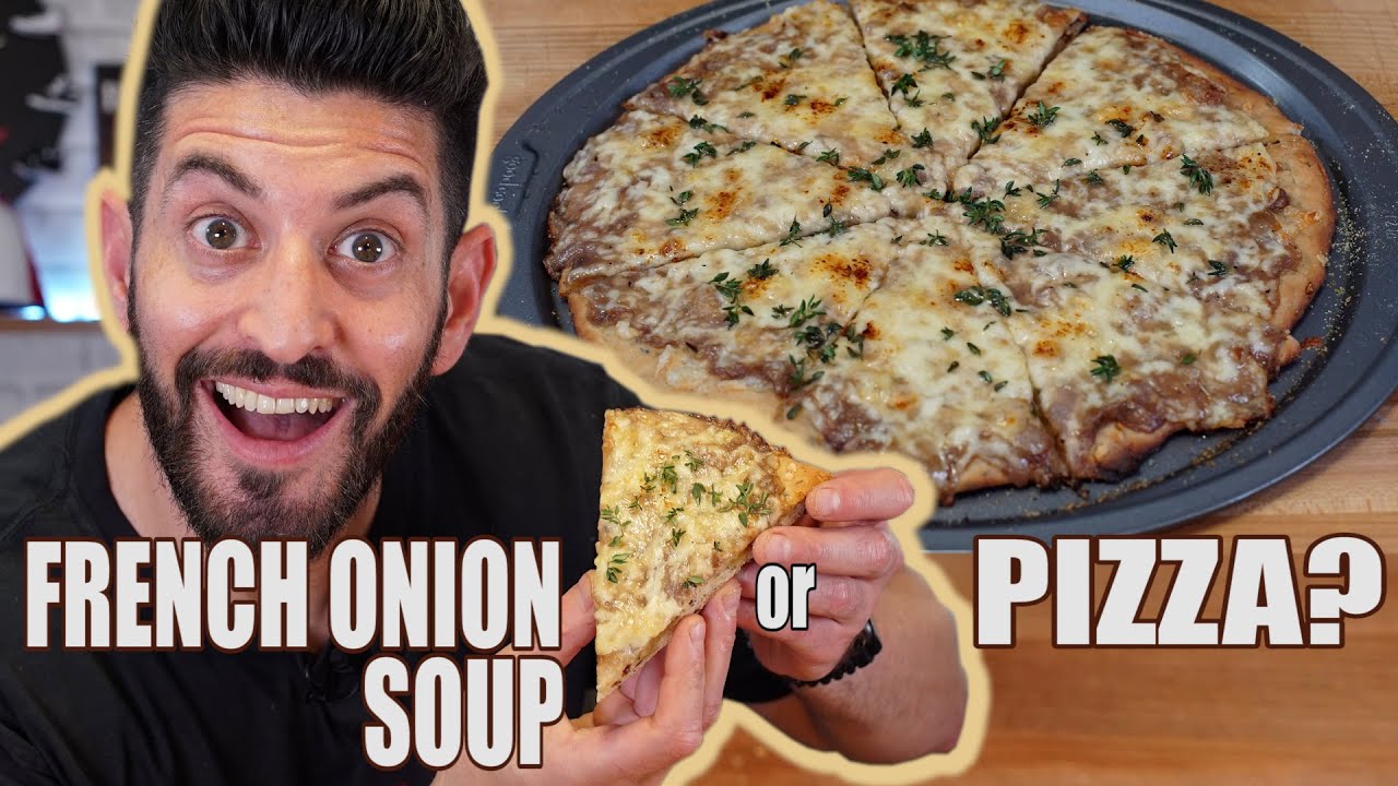 French Onion Soup , But Make It A Pizza! YouTube