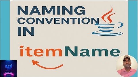 8. Naming conventions in Java