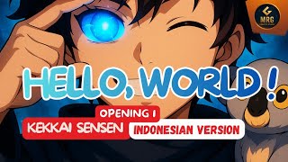Hello, World ! –Cover  Indonesian | (Fanmade Tribute) | MRG Creative Music