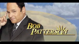 Bob Patterson - S01E01 - "Pilot"
