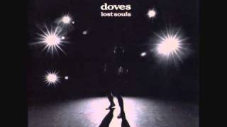 Video thumbnail of "Doves - The Man Who Told Everything (HQ)"