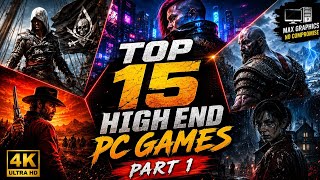 Top 15 High End PC Games || Part 1 screenshot 5