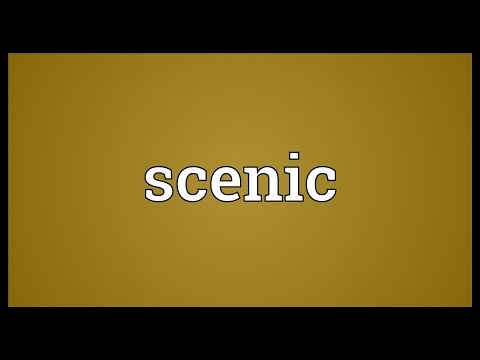 Scene meaning. Scenic meaning.