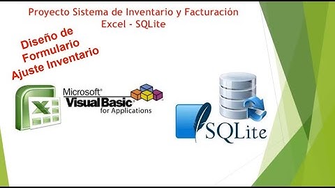 Proyecto Sistema Inventario Facturacion Excel SQLite Diseño Formulario Ajuste Inventario