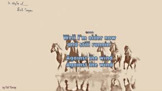 Bob Seger  - Against the wind - with Voice chords
