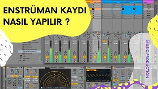 Enstrüman kaydı nasıl yapılır ? Bağlama kaydı nasıl yapılır - Ableton live ses kaydı 2020