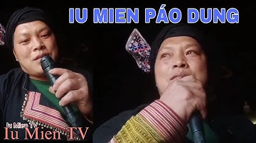 Iu Mien TV | Iu Mien Páo Dung - Traditional song - Phan Quê Vản | IU MIEN SONG