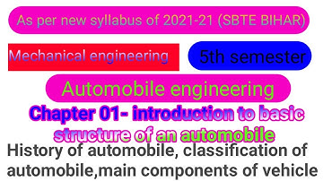 Introduction to basic structure of an automobile |mechanical engineering 5th semester | #automobile