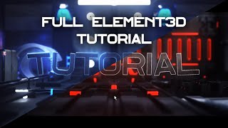 FULL ELEMENT3D INTRO TUTORIAL | by FlayFX