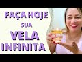 COMO FAZER VELA INFINITA HOJE / MAIS 5 Coisas que podem dar Errado