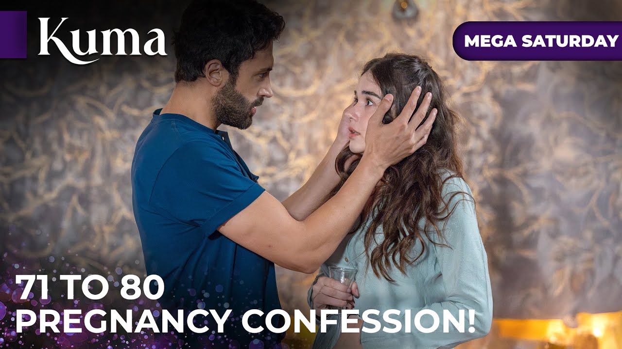 KUMA Mega Episode 71-80 | Forbidden Love: Ceylan’s Confession | Turkish Series in English Dub